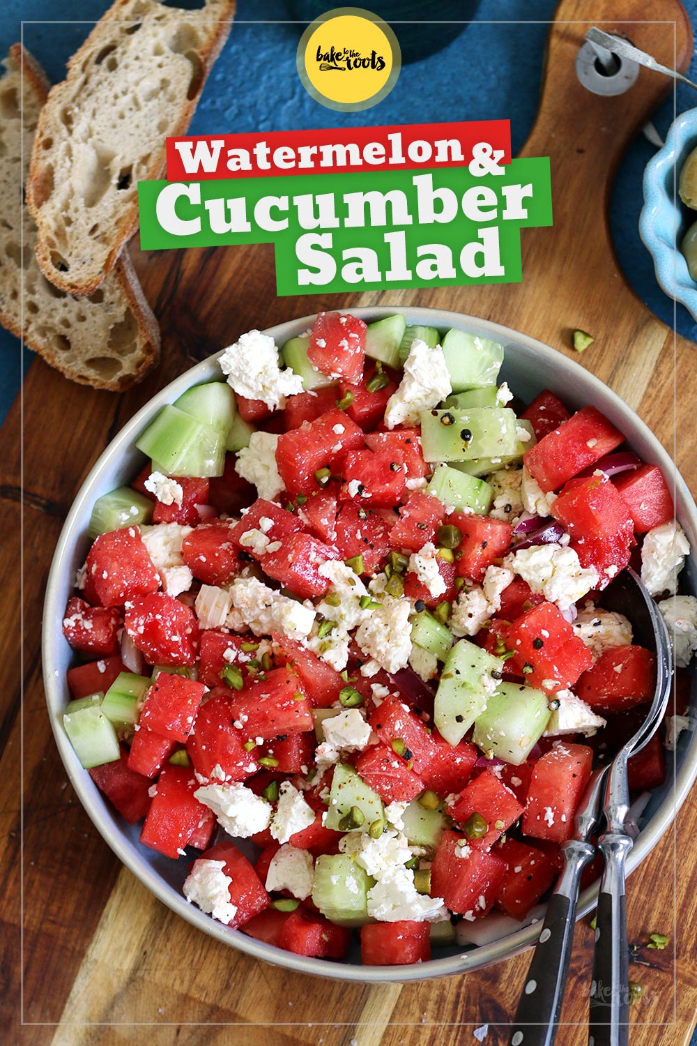 Watermelon & Cucumber Salad with Feta | Bake to the roots