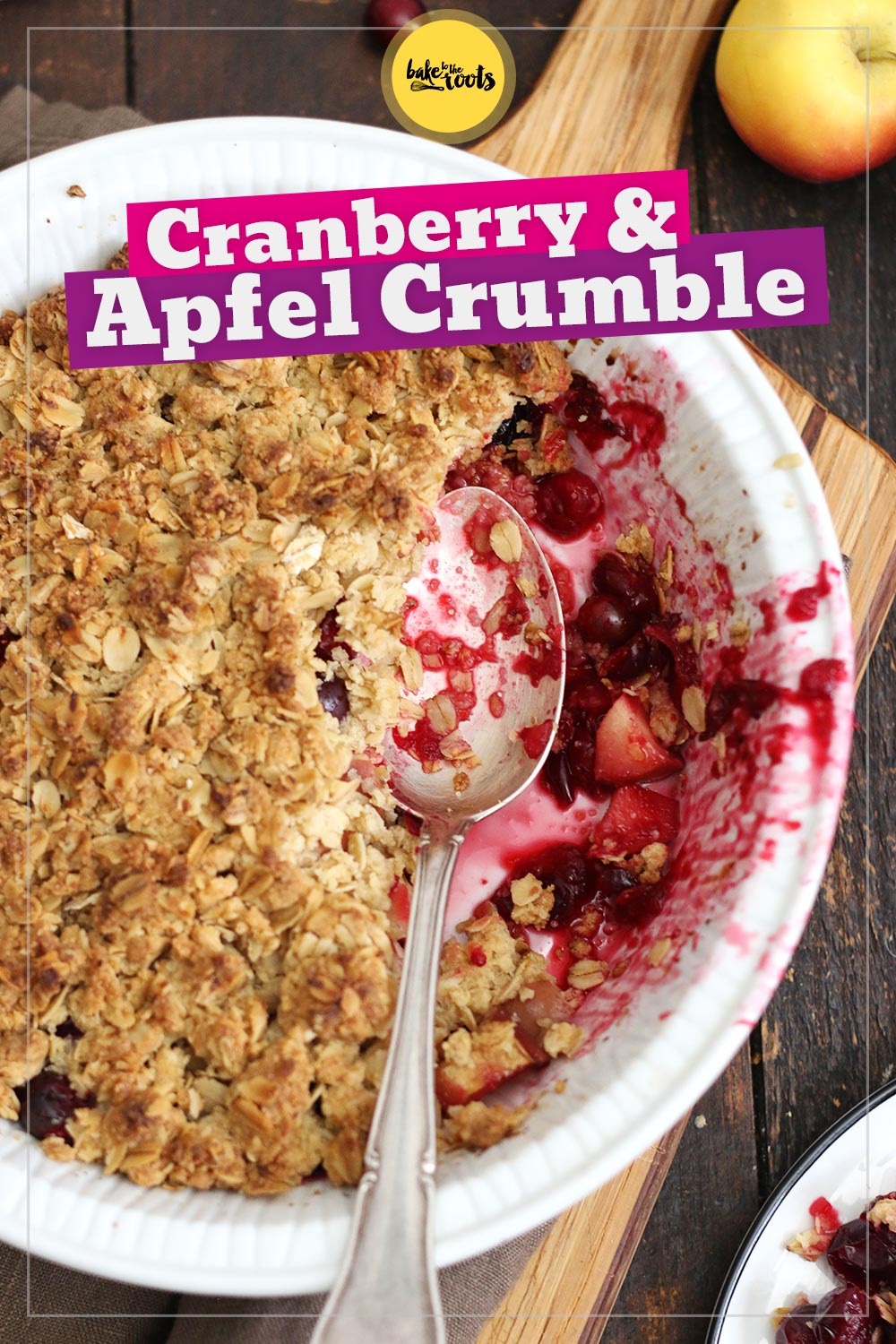 Cranberry Apfel Crumble | Bake to the roots