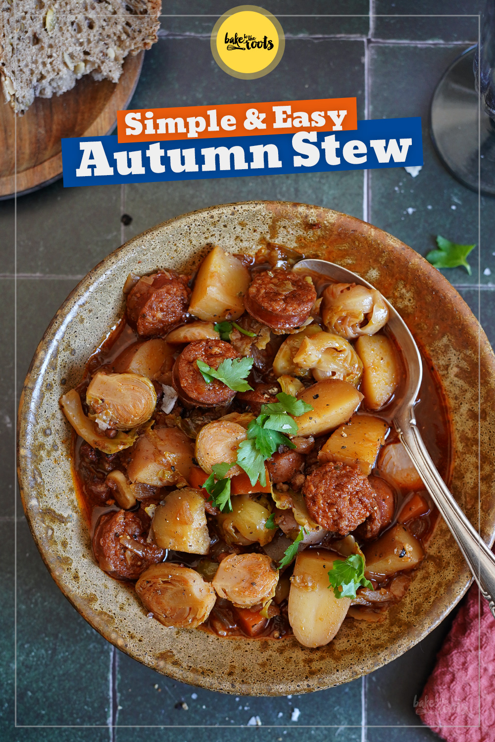 Stew with Brussels Sprouts, Potatoes & Chorizo | Bake to the roots