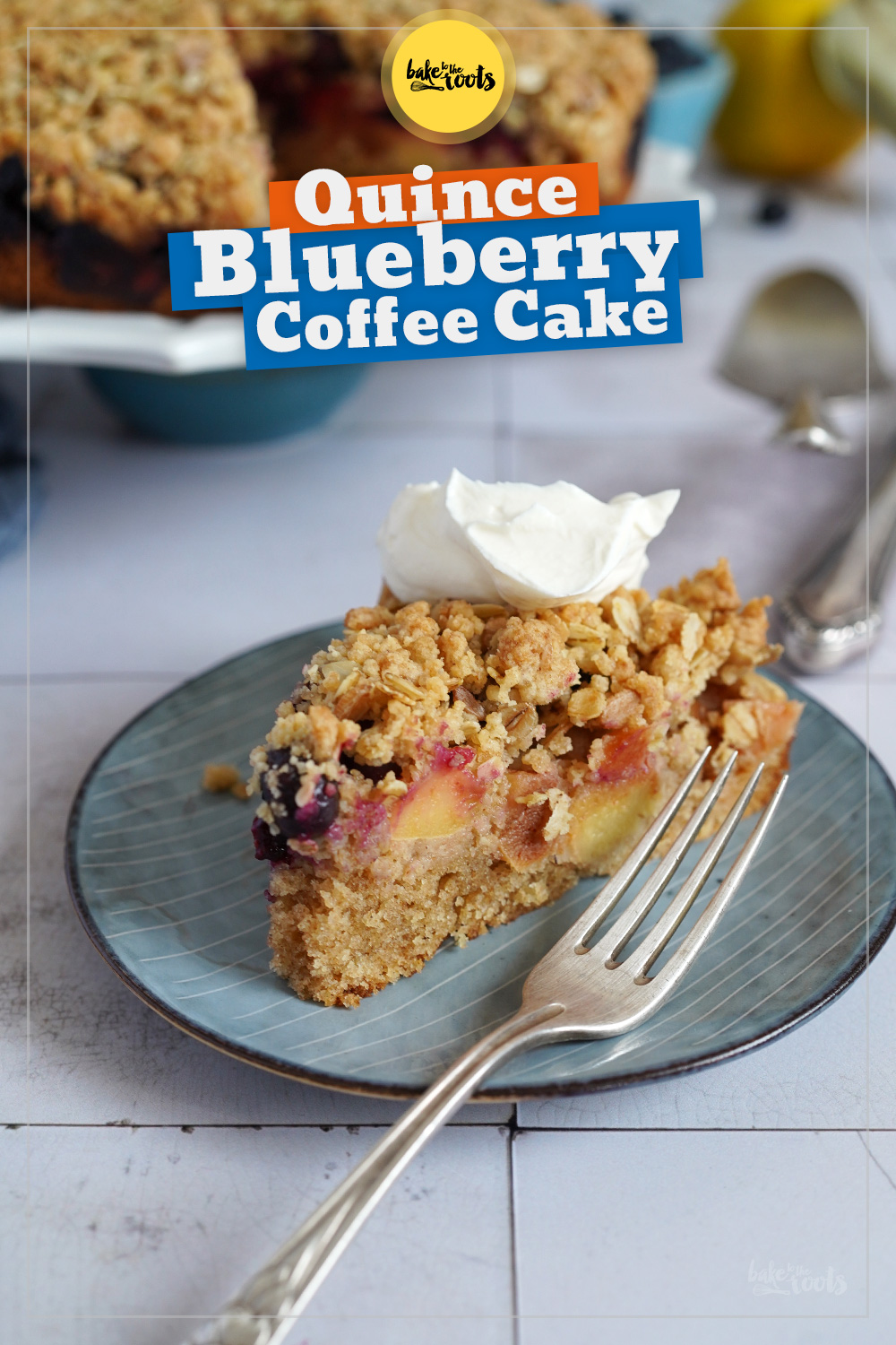 Quince & Blueberry Streusel Coffee Cake | Bake to the roots