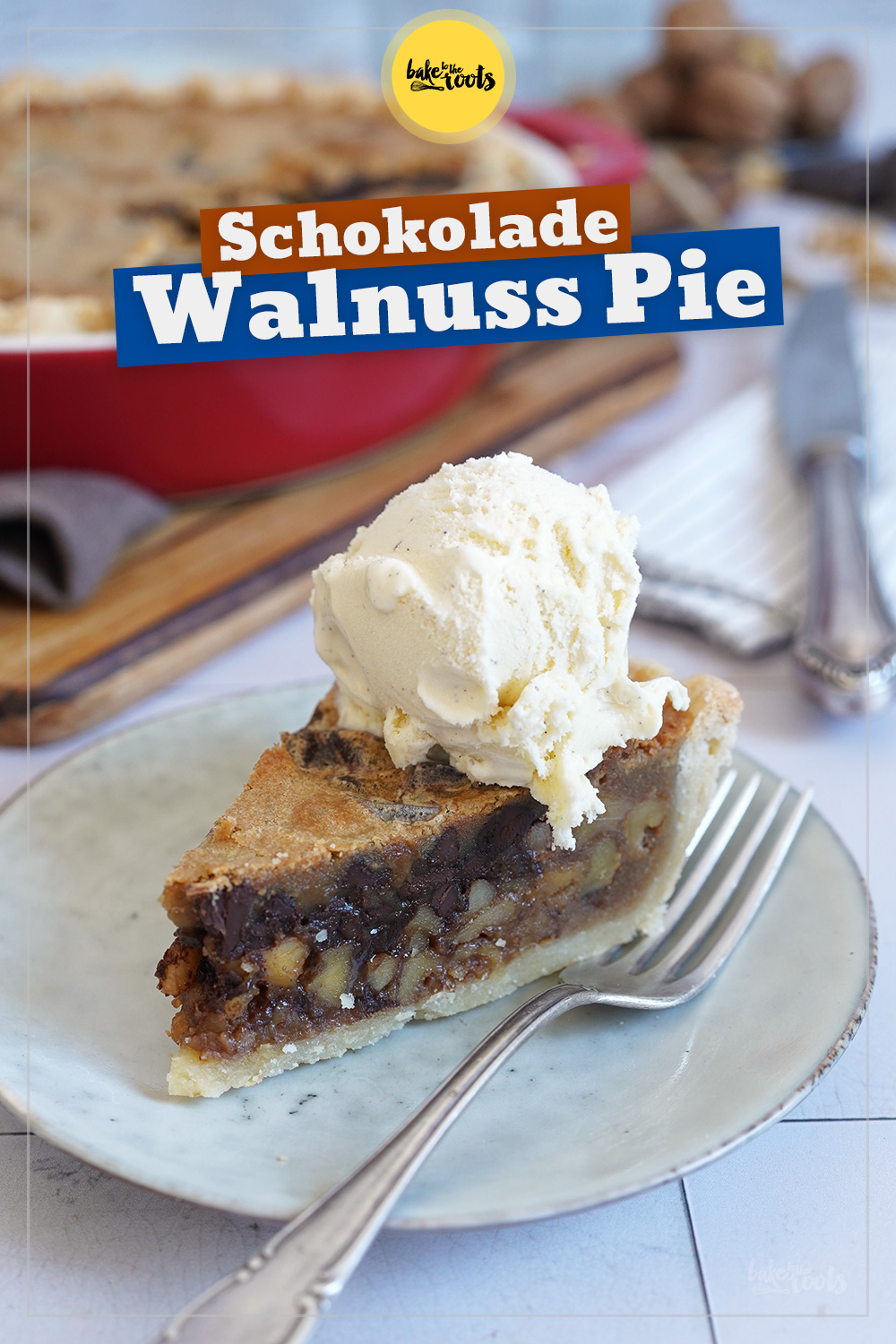 Walnuss Schokolade Pie | Bake to the roots