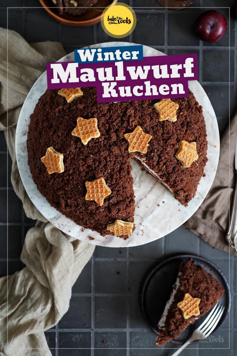 Winter Maulwurfkuchen mit Zimt-Pflaumen | Bake to the roots