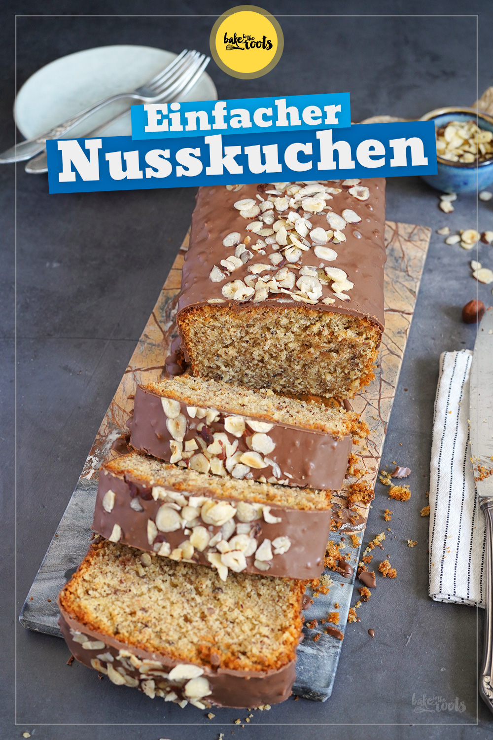 Einfacher Haselnuss Kastenkuchen | Bake to the roots