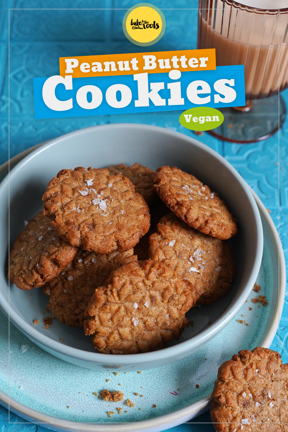 Vegane Erdnussbutter Cookies | Bake to the roots