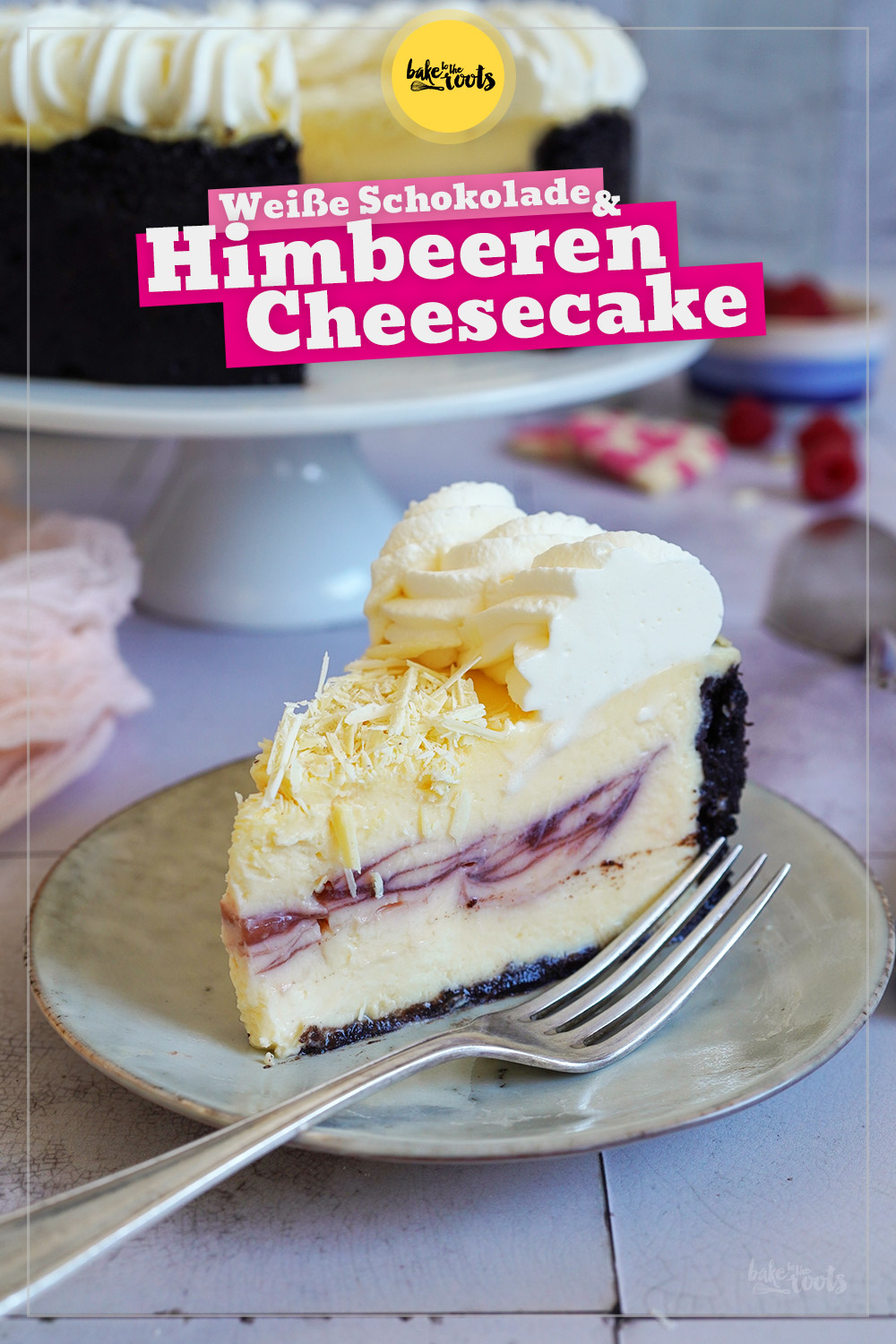 Weiße Schokolade & Himbeeren Cheesecake | Bake to the roots