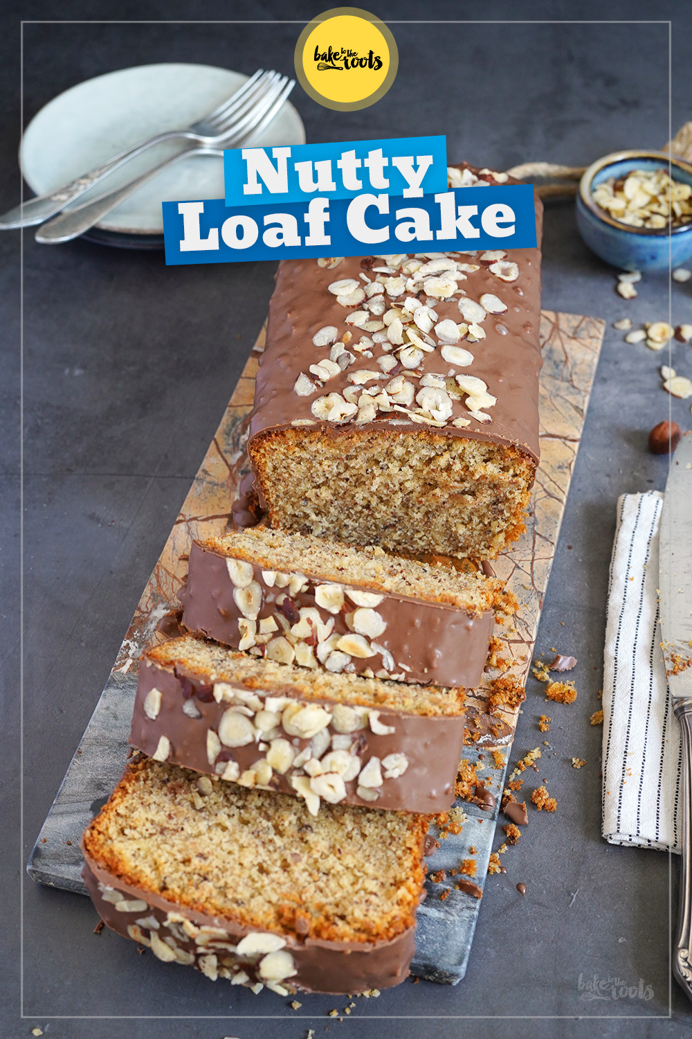 Easy Hazelnut Loaf Cake | Bake to the roots