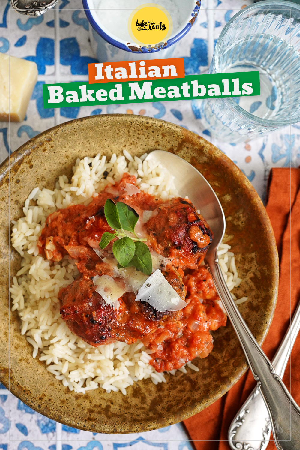 Italian Baked Meatballs (with Rice) | Bake to the roots
