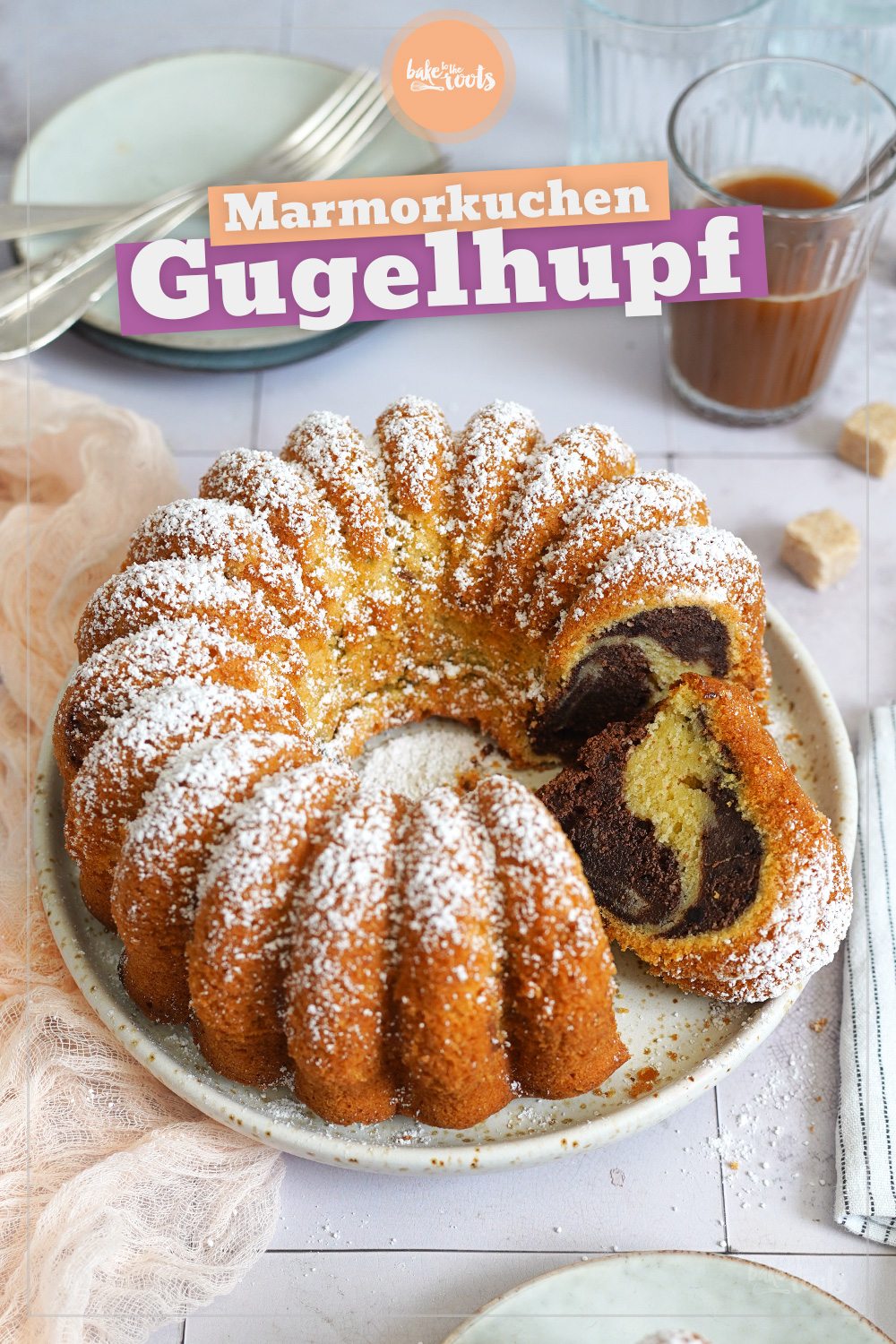 Einfacher Marmorkuchen Gugelhupf | Bake to the roots