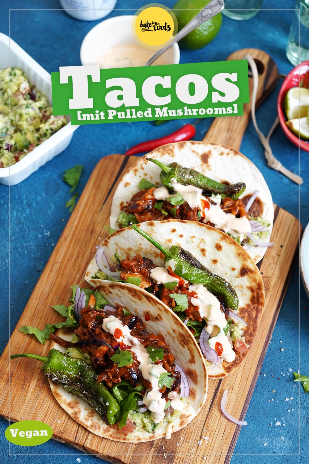 Vegan Carnitas aka. Pulled Mushroom Tacos | Bake to the roots