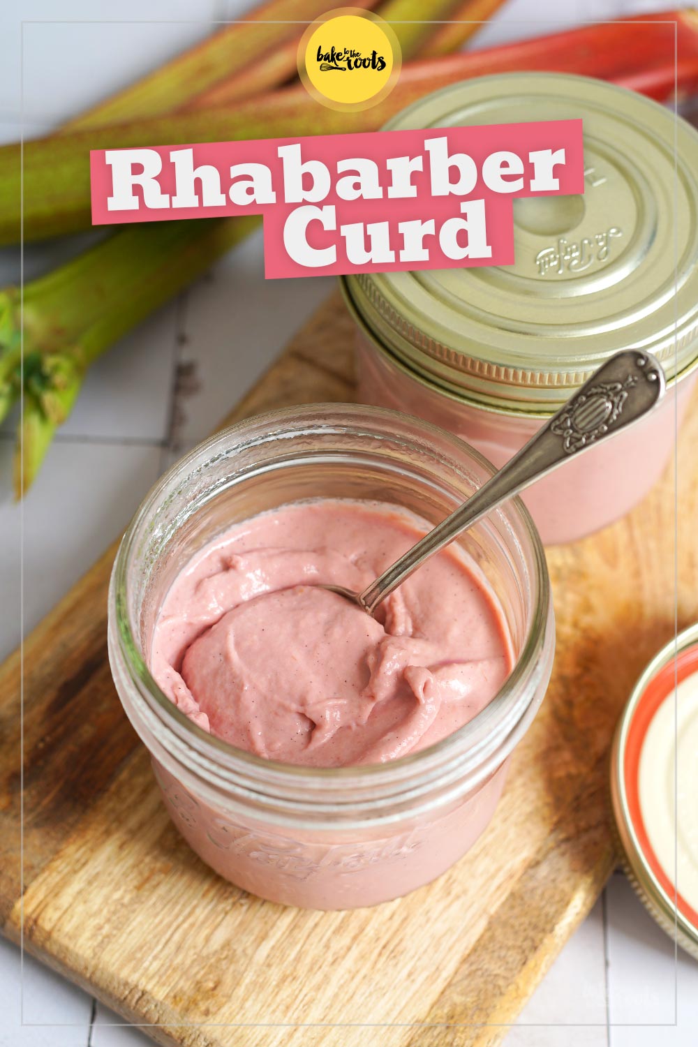 Homemade Rhabarber Curd | Bake to the roots