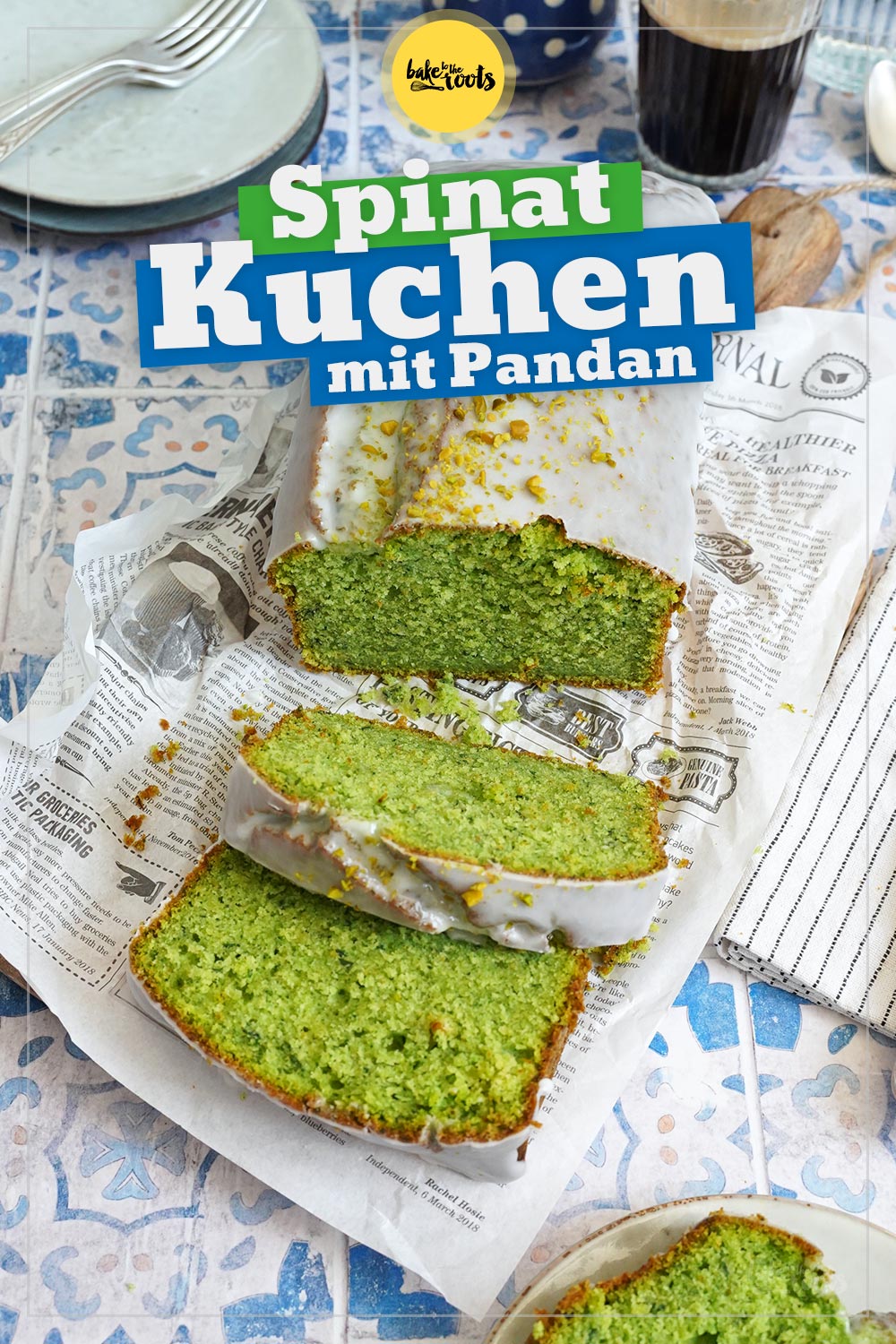 Spinat Pandan Kuchen | Bake to the roots