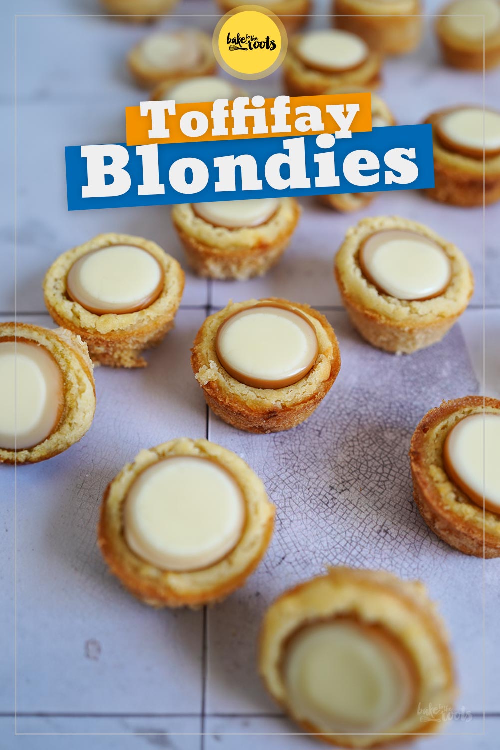 Mini Blondie Bites with White Chocolate Toffifay | Bake to the roots
