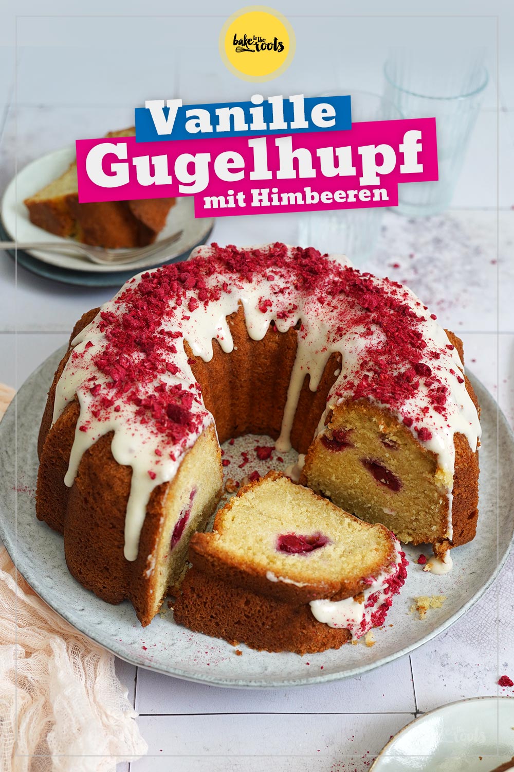 Einfacher Vanille Gugelhupf mit Himbeeren | Bake to the roots