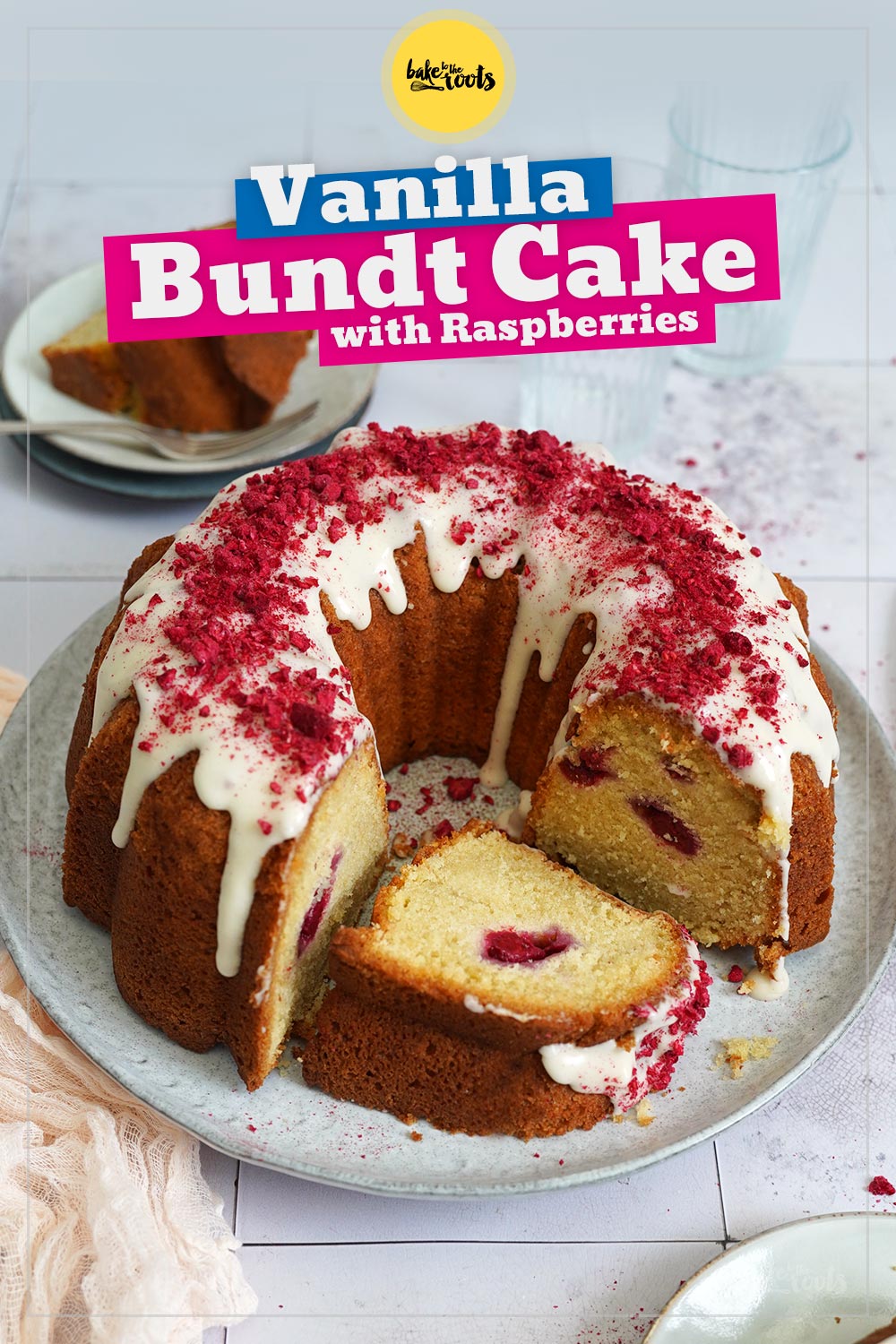 Easy Vanilla Bundt Cake with Raspberries | Bake to the roots