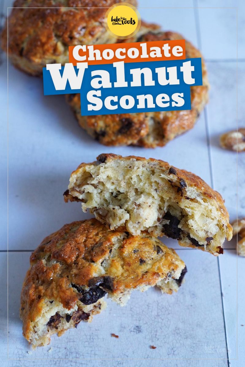 Walnuss & Schokolade Scones | Bake to the roots Walnuss & Schokolade Scones | Bake to the roots