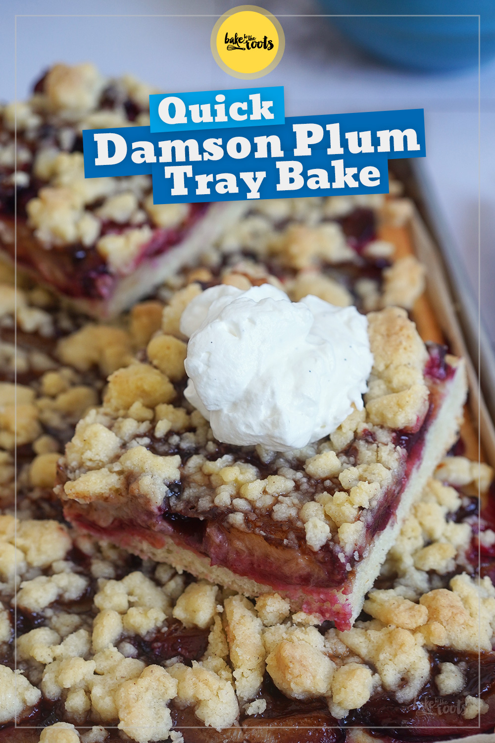 Speedy Damson Plum Cake (with Yogurt-Oil-Dough) | Bake to the roots