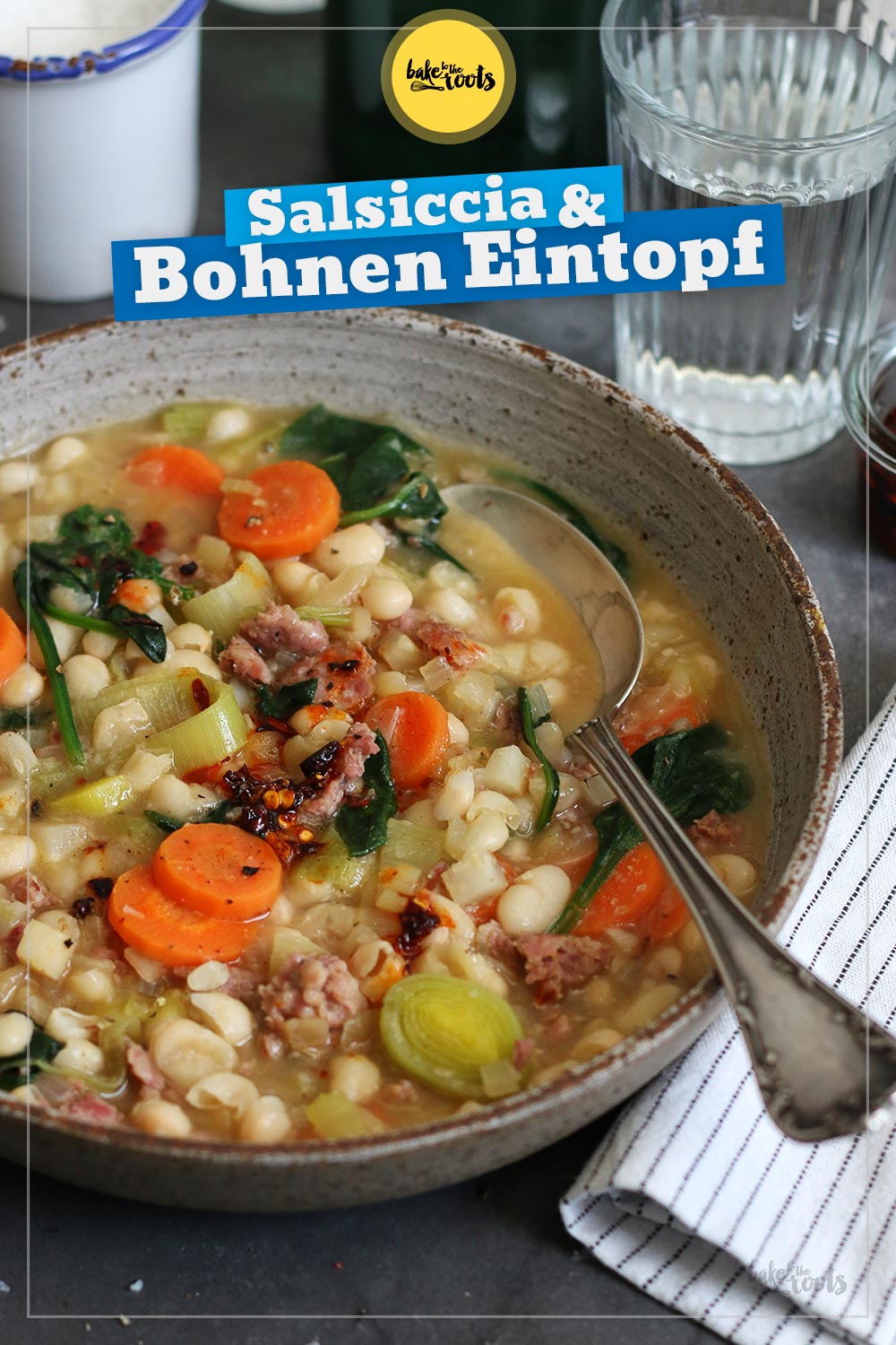 Eintopf mit weißen Bohnen & Salsiccia | Bake to the roots