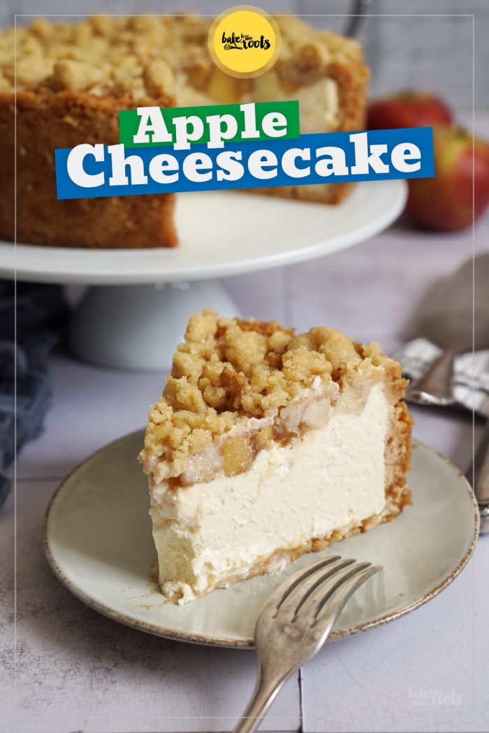 Apple Cheesecake mit Streuseln | Bake to the roots