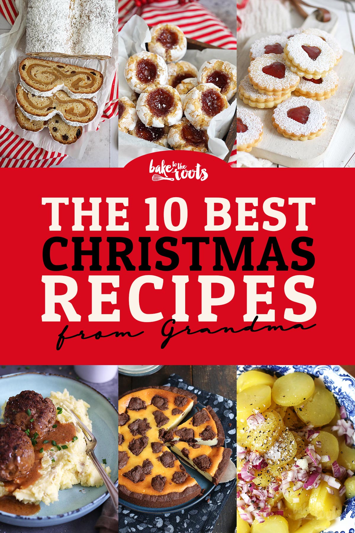 The 10 Best Christmas Recipes from Grandma | Bake to the roots