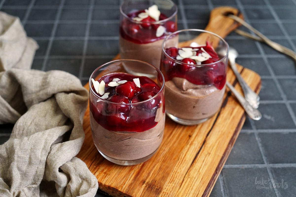 Vegane Schokoladenmousse mit Kirschkompott | Bake to the roots | Bake ...