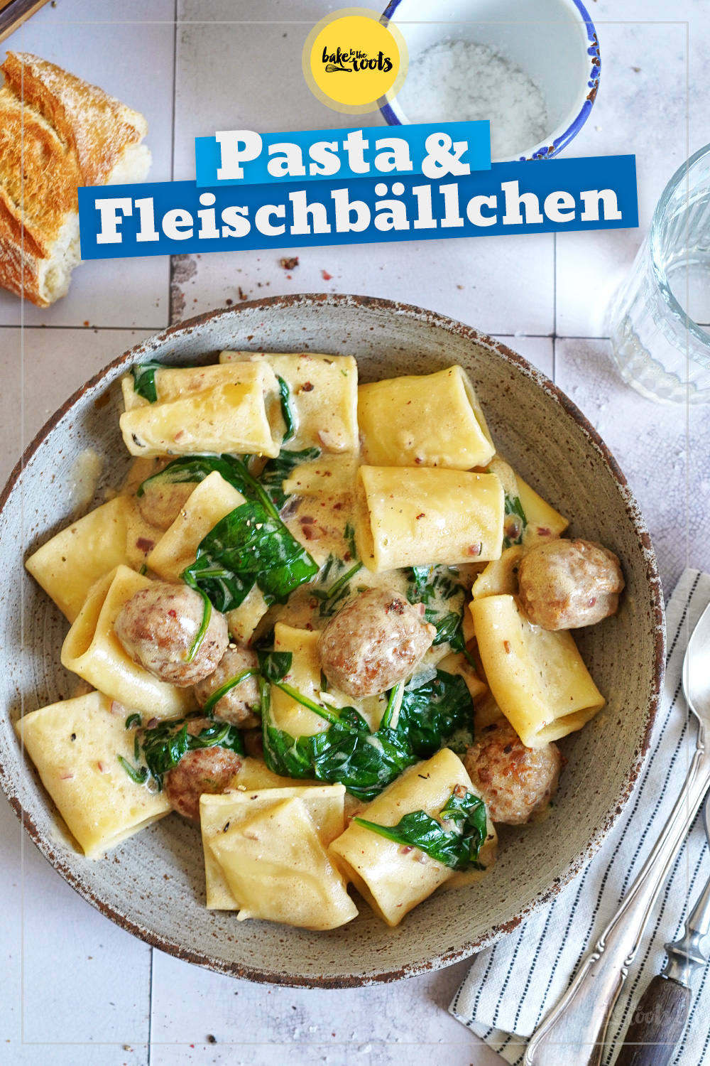 Pasta mit Fleischbällchen & Spinat | Bake to the roots