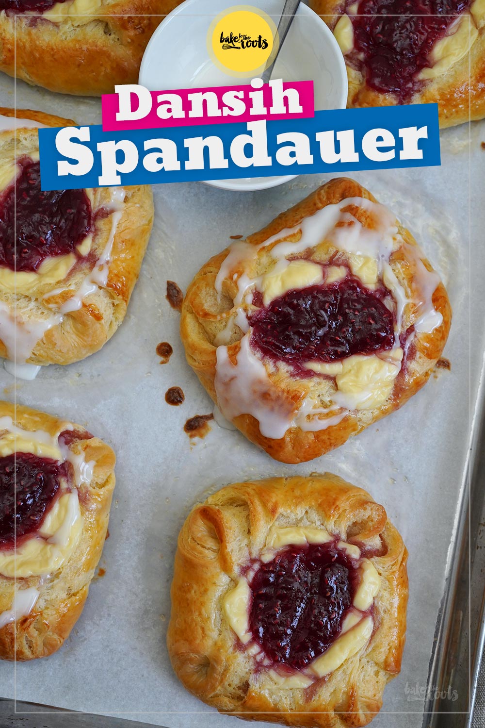 Spandauer Plunderteilchen | Bake to the roots