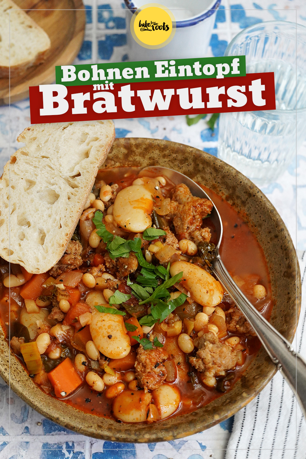 Einfacher Eintopf mit Bohnen & Bratwurst | Bake to the roots