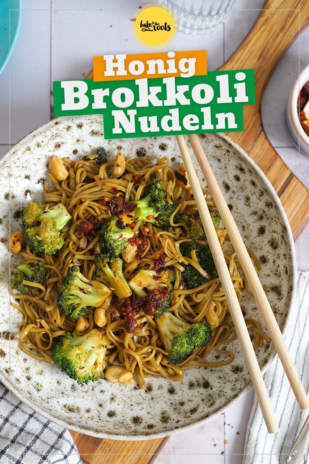 Stir-Fry Honig Brokkoli Nudeln | Bake to the roots