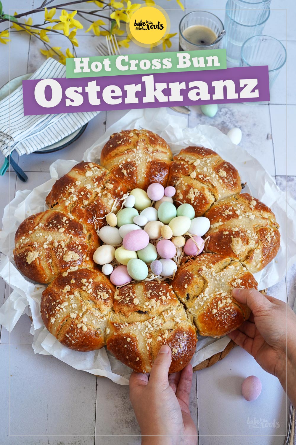 Hot Cross Bun Osterkranz| Bake to the roots