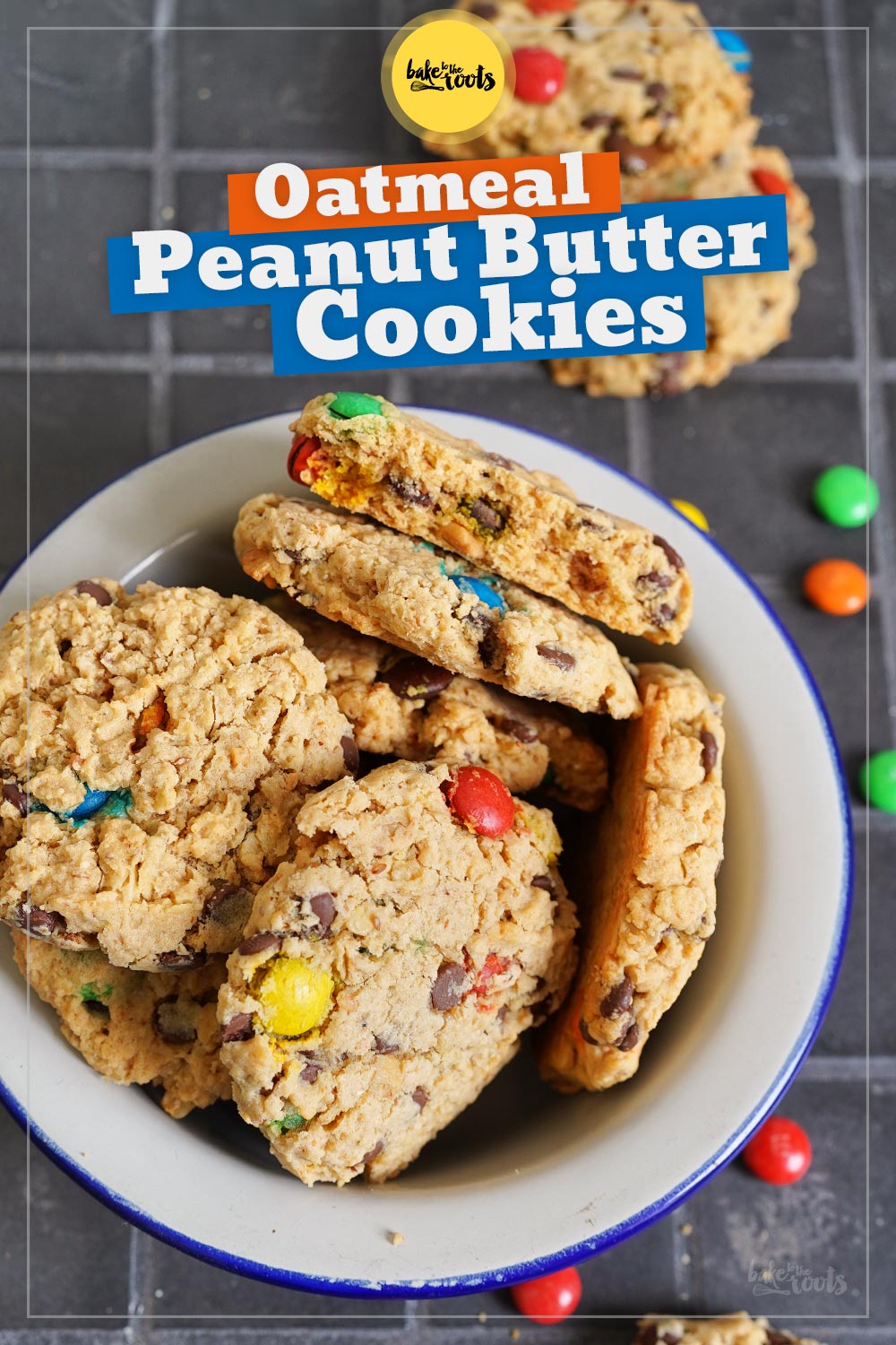 Oats Peanut Butter & M&M's Cookies | Bake to the roots