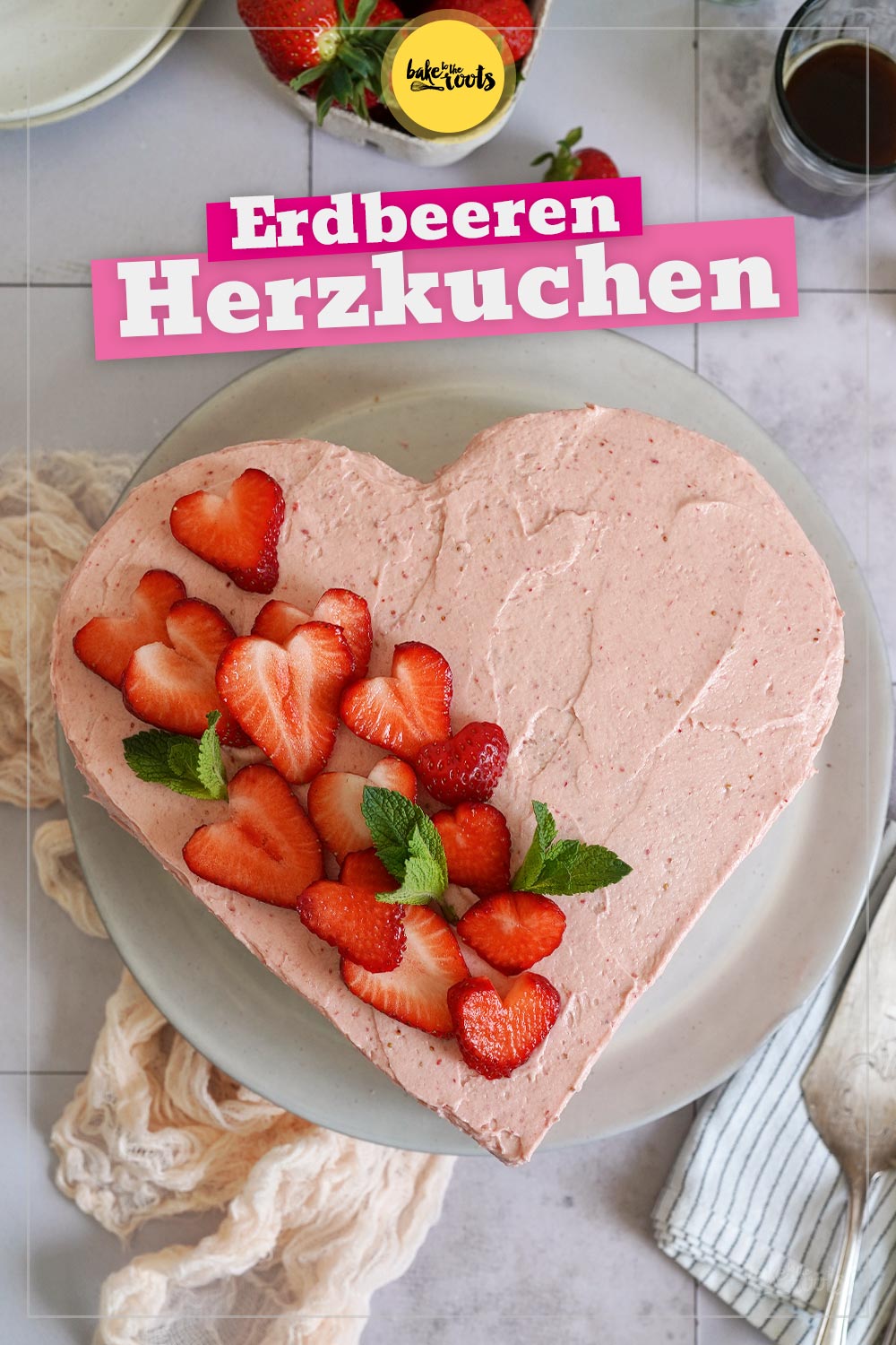Erdbeeren Herzkuchen | Bake to the roots