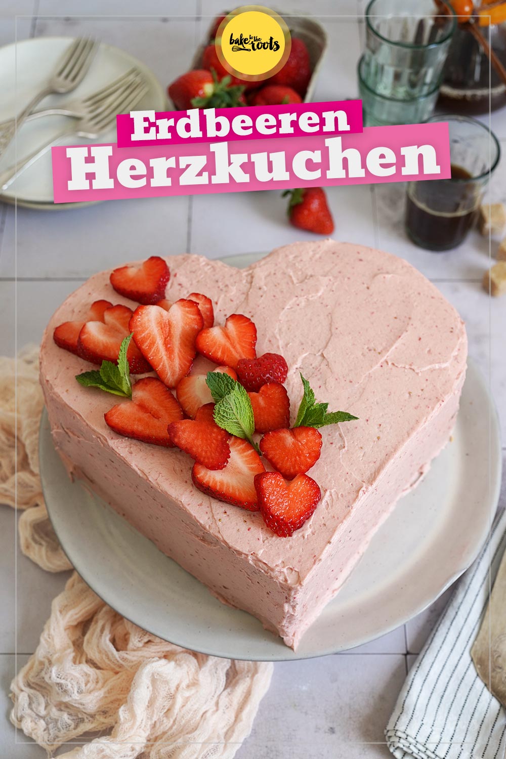 Erdbeeren Herzkuchen | Bake to the roots