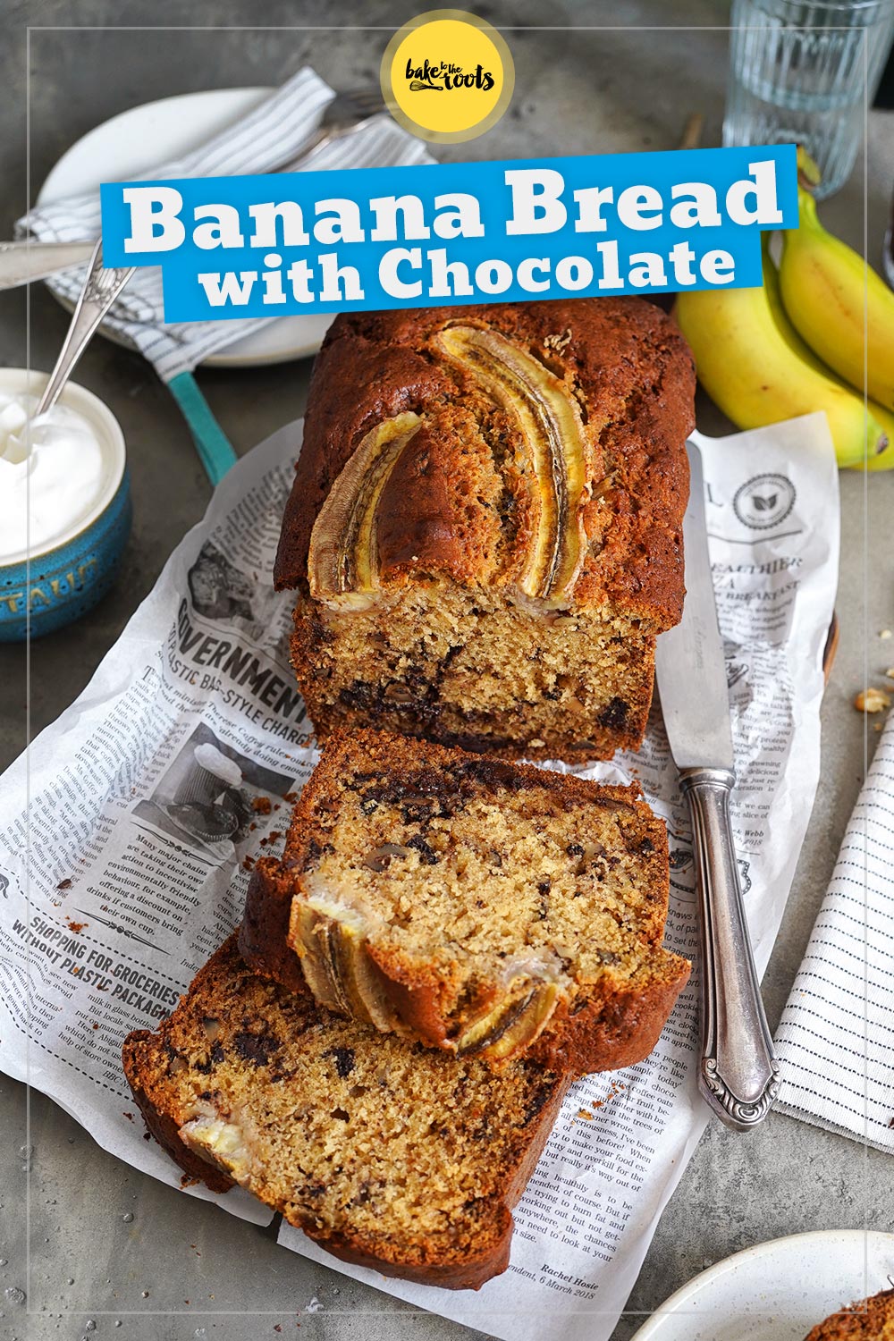 Banana Bread with Chocolate & Walnuts | Bake to the roots