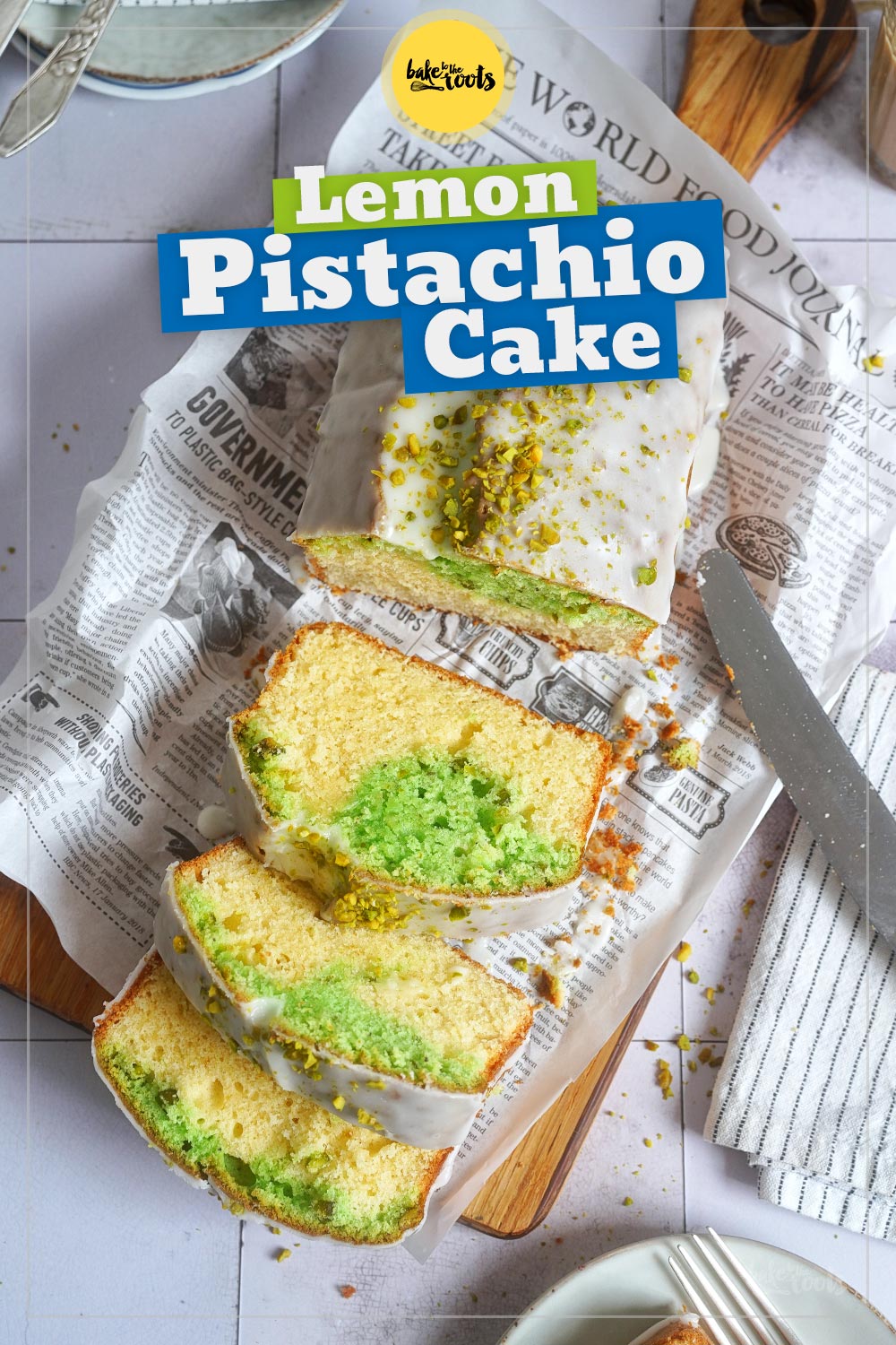 Lemon Pistachio Pandan Cake | Bake to the roots