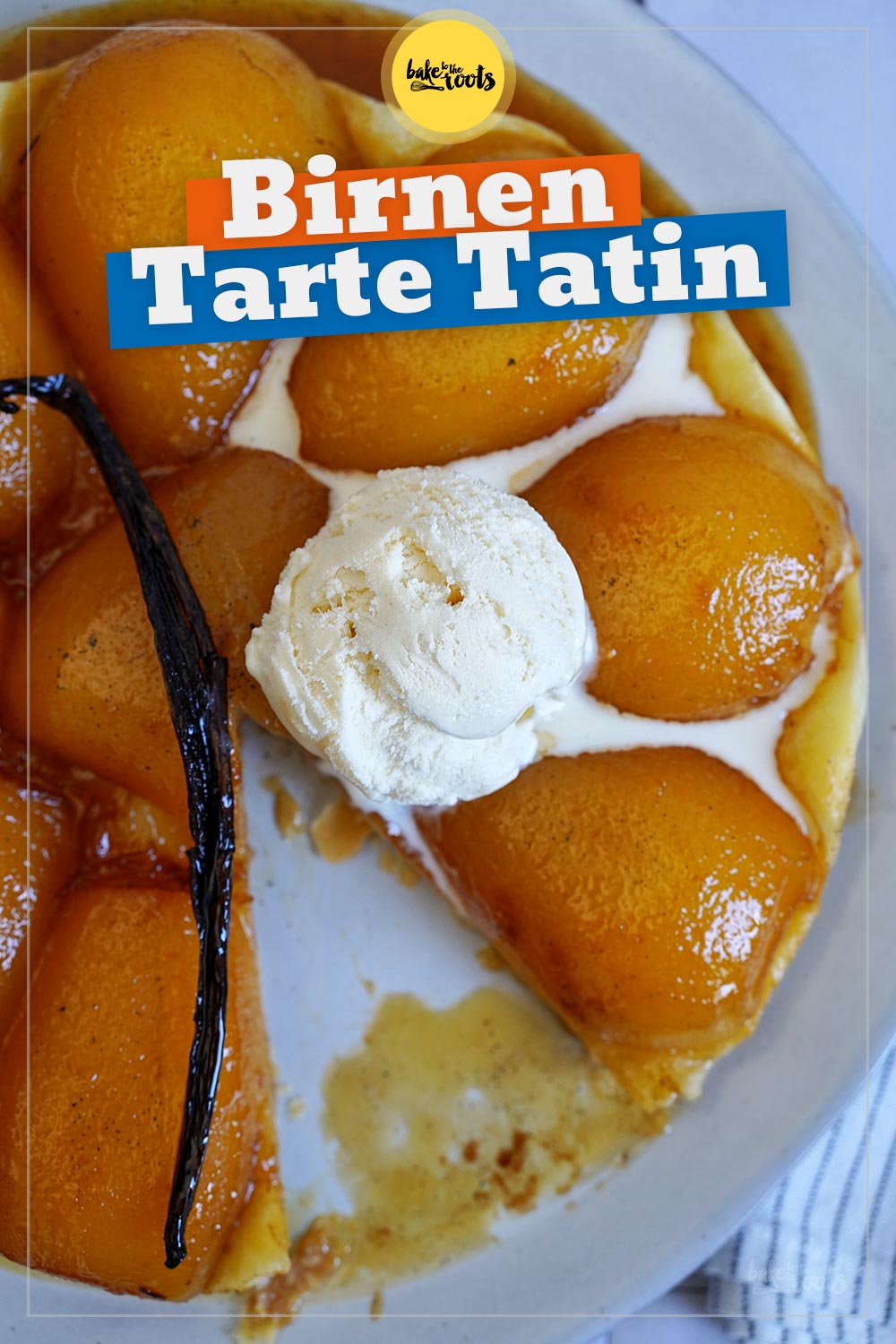Birnen Tarte Tatin | Bake to the roots