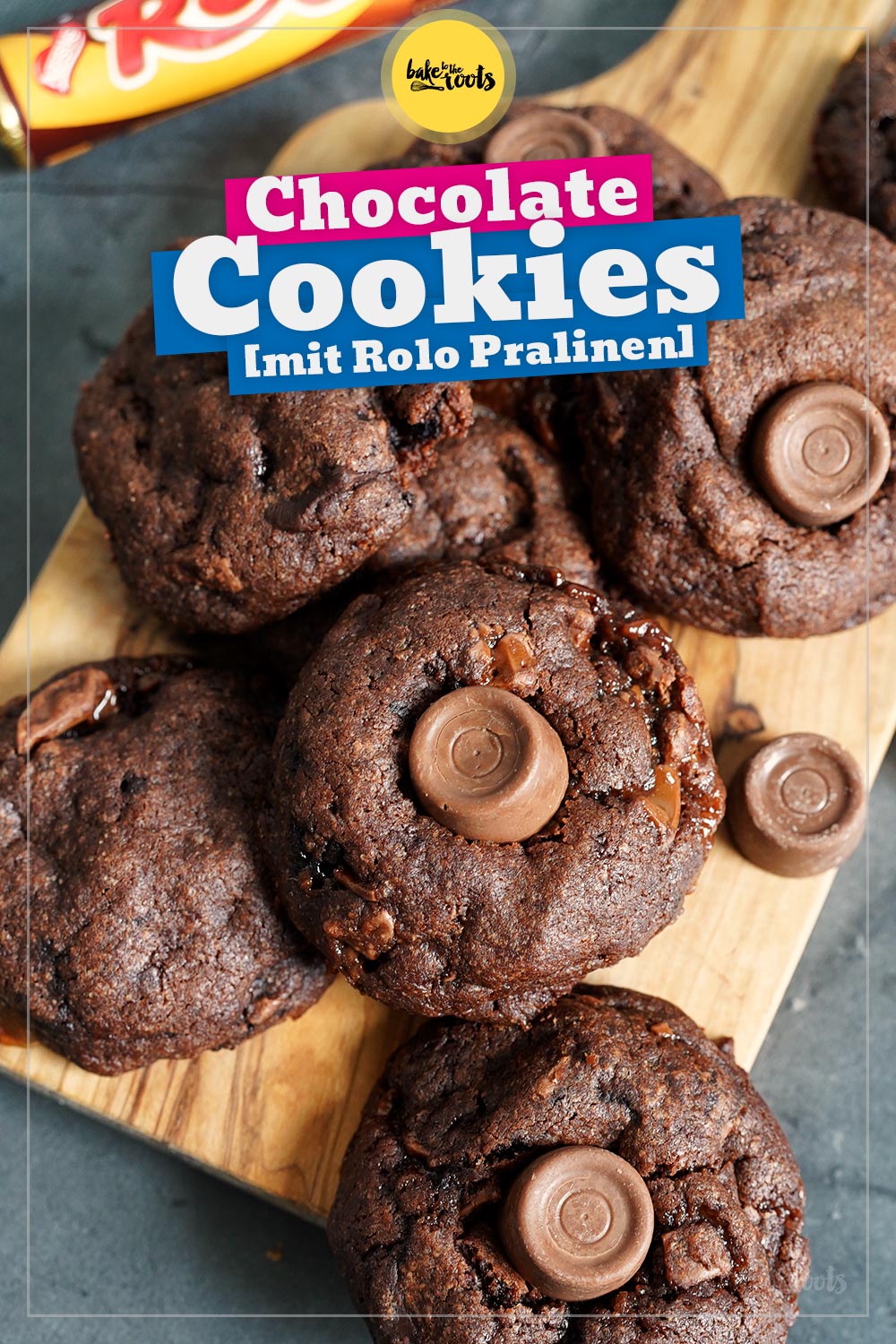 Rolo Chocolate Cookies | Bake to the roots