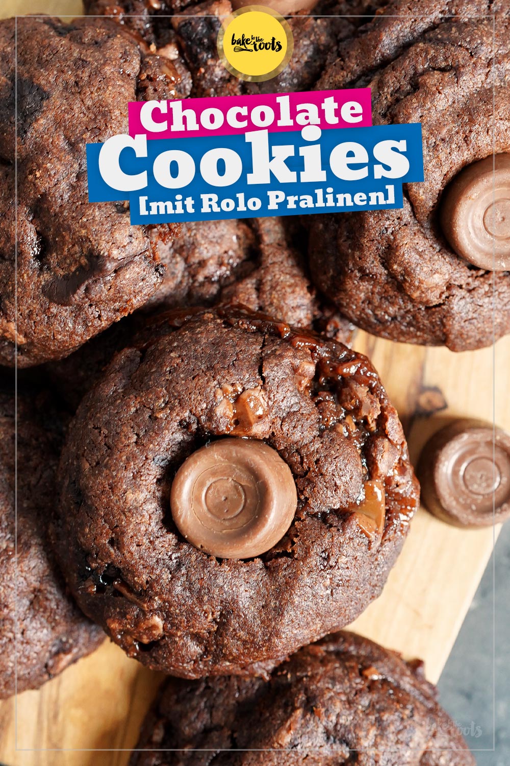 Rolo Chocolate Cookies | Bake to the roots