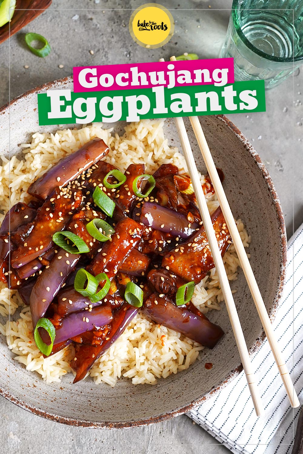 Gochujang Auberginen mit Reis | Bake to the roots