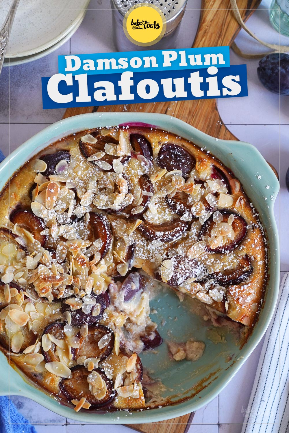 Damson Plum Clafoutis | Bake to the roots