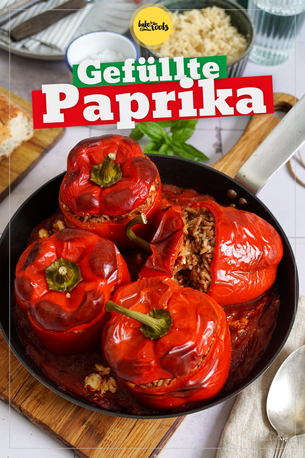 Gefüllte Paprika mit Hack & Reis | Bake to the roots