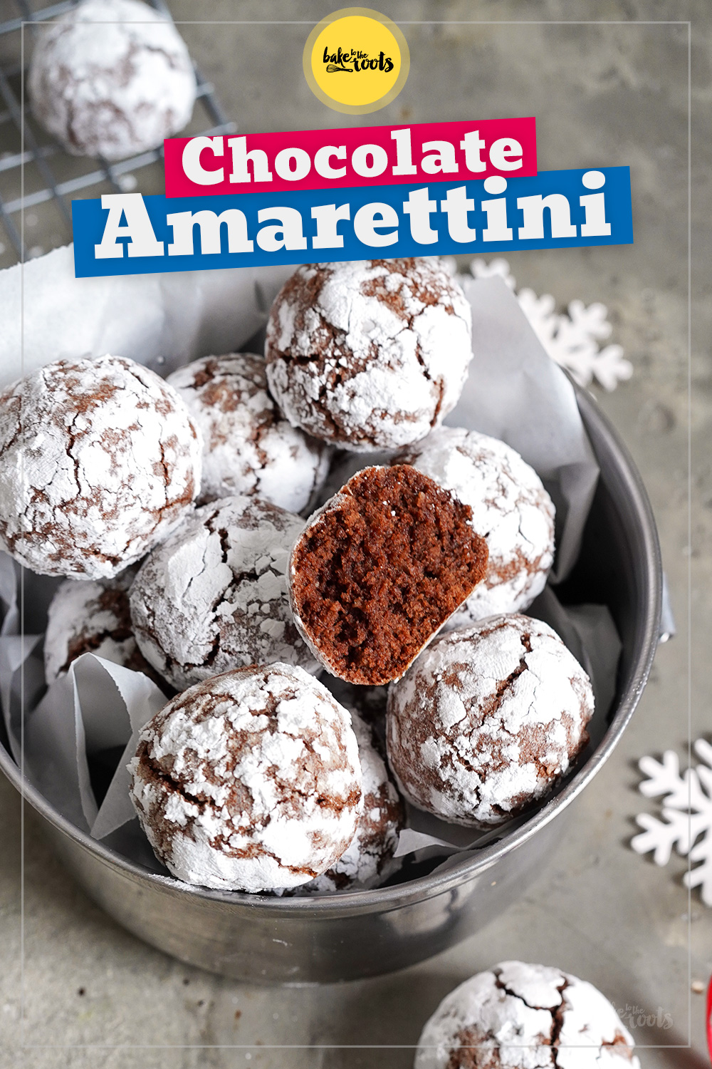 Chocolate Amarettini Cookies | Bake to the roots