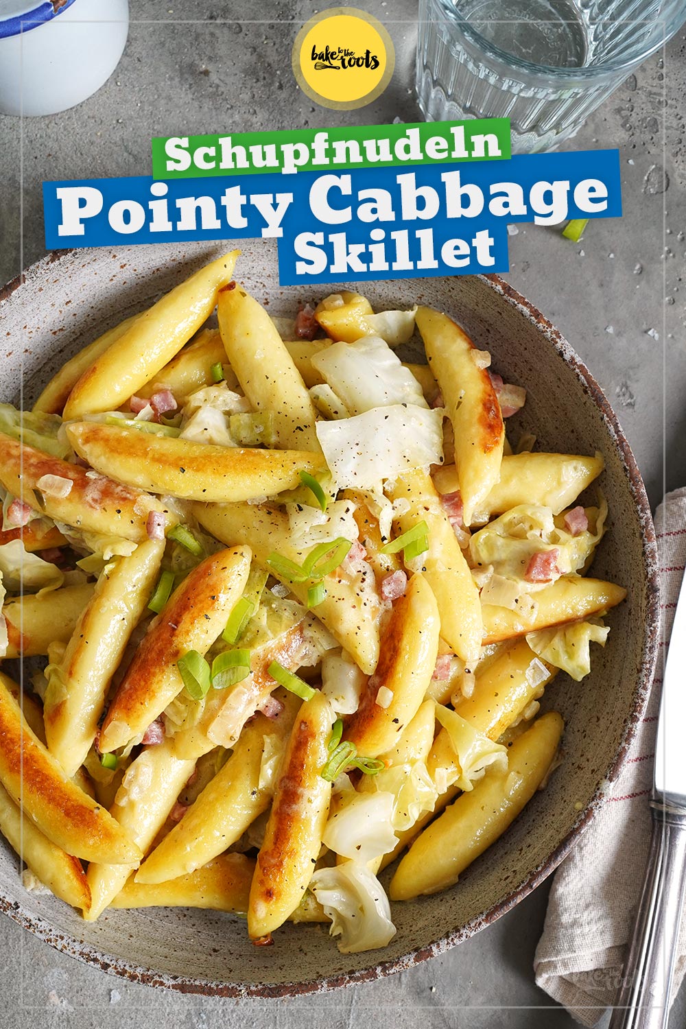 German Schupfnudeln & Cabbage Skillet | Bake to the roots