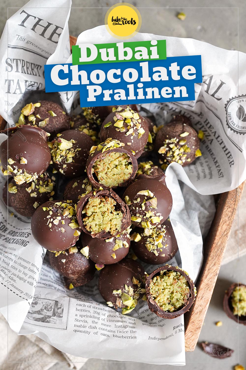 Dubai Chocolate Pralinen | Bake to the roots
