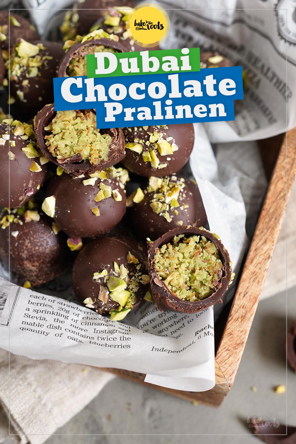 Dubai Chocolate Pralinen | Bake to the roots