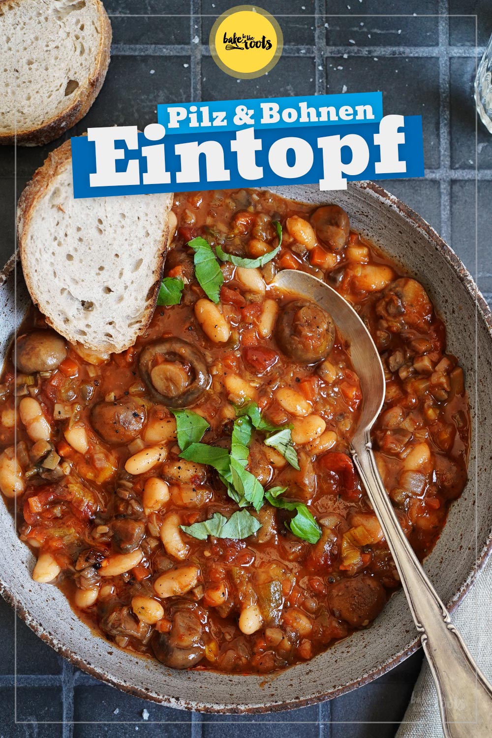 Eintopf mit Pilzen & Bohnen (vegan) | Bake to the roots