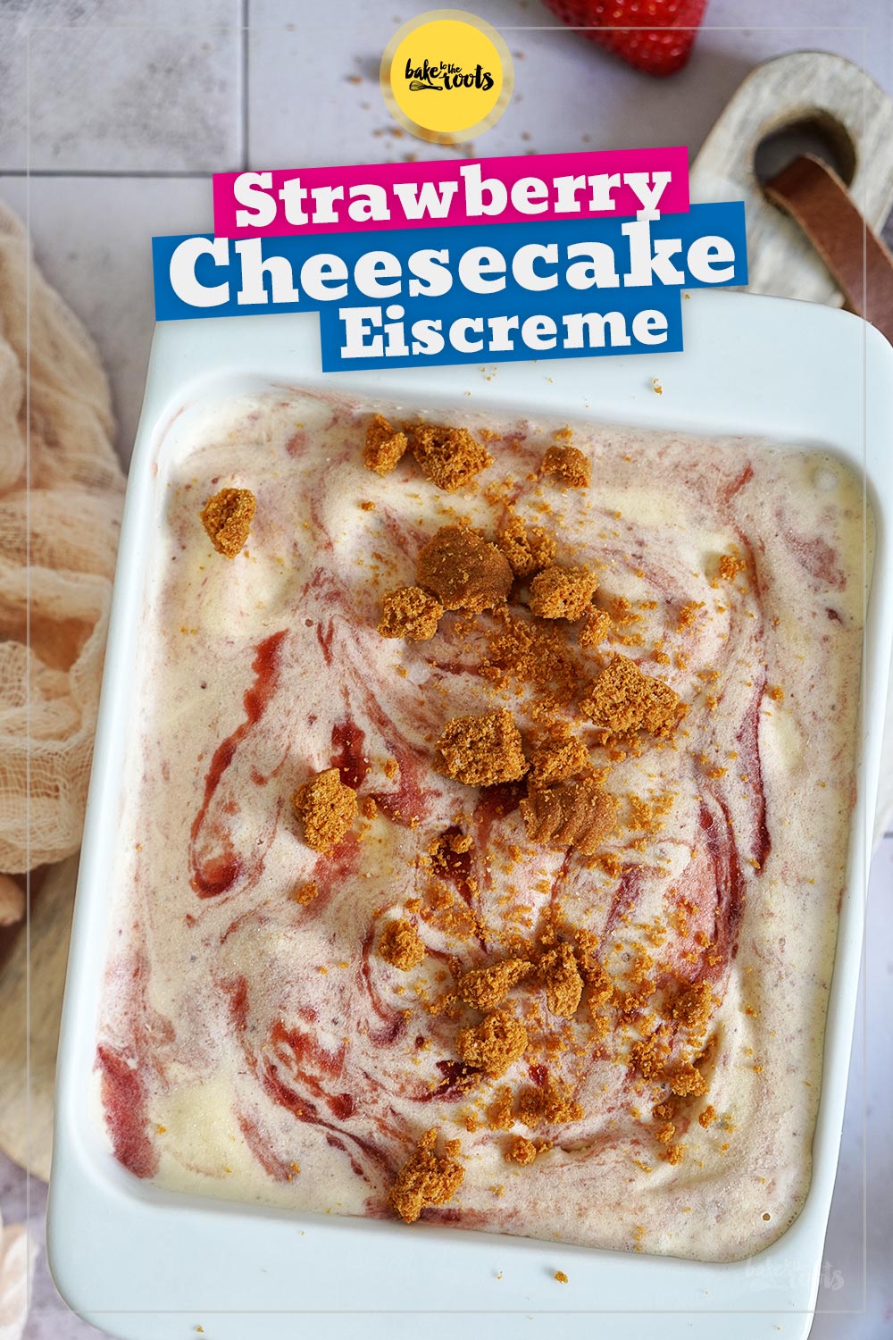 Strawberry (Burnt) Cheesecake Eiscreme | Bake to the roots