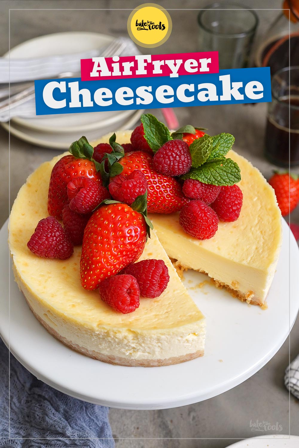 Einfacher Air Fryer Cheesecake | Bake to the roots