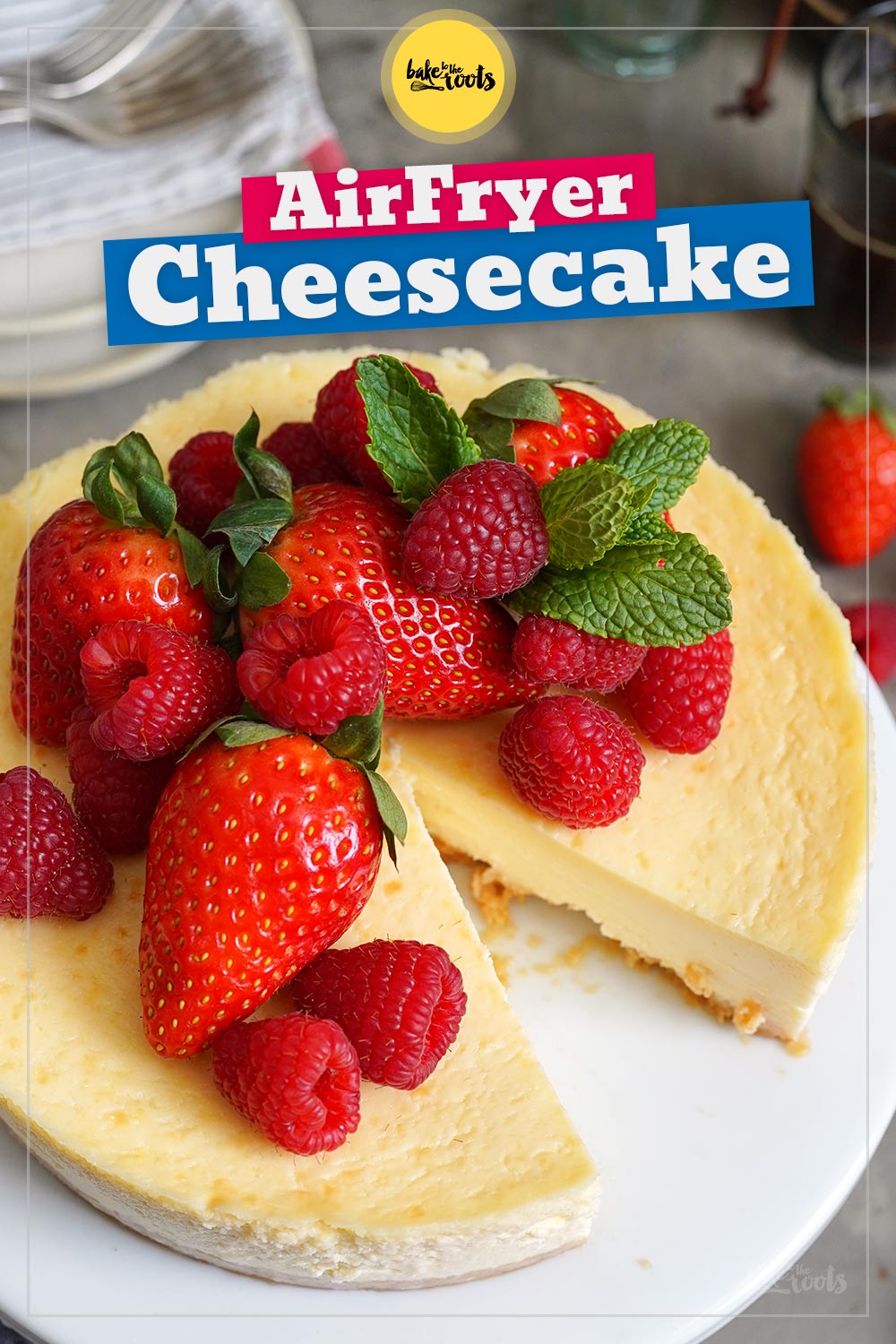 Einfacher Air Fryer Cheesecake | Bake to the roots