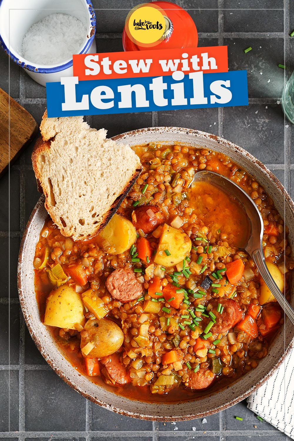 Stew with Lentils, Potatoes & Smokey Sausages | Bake to the roots