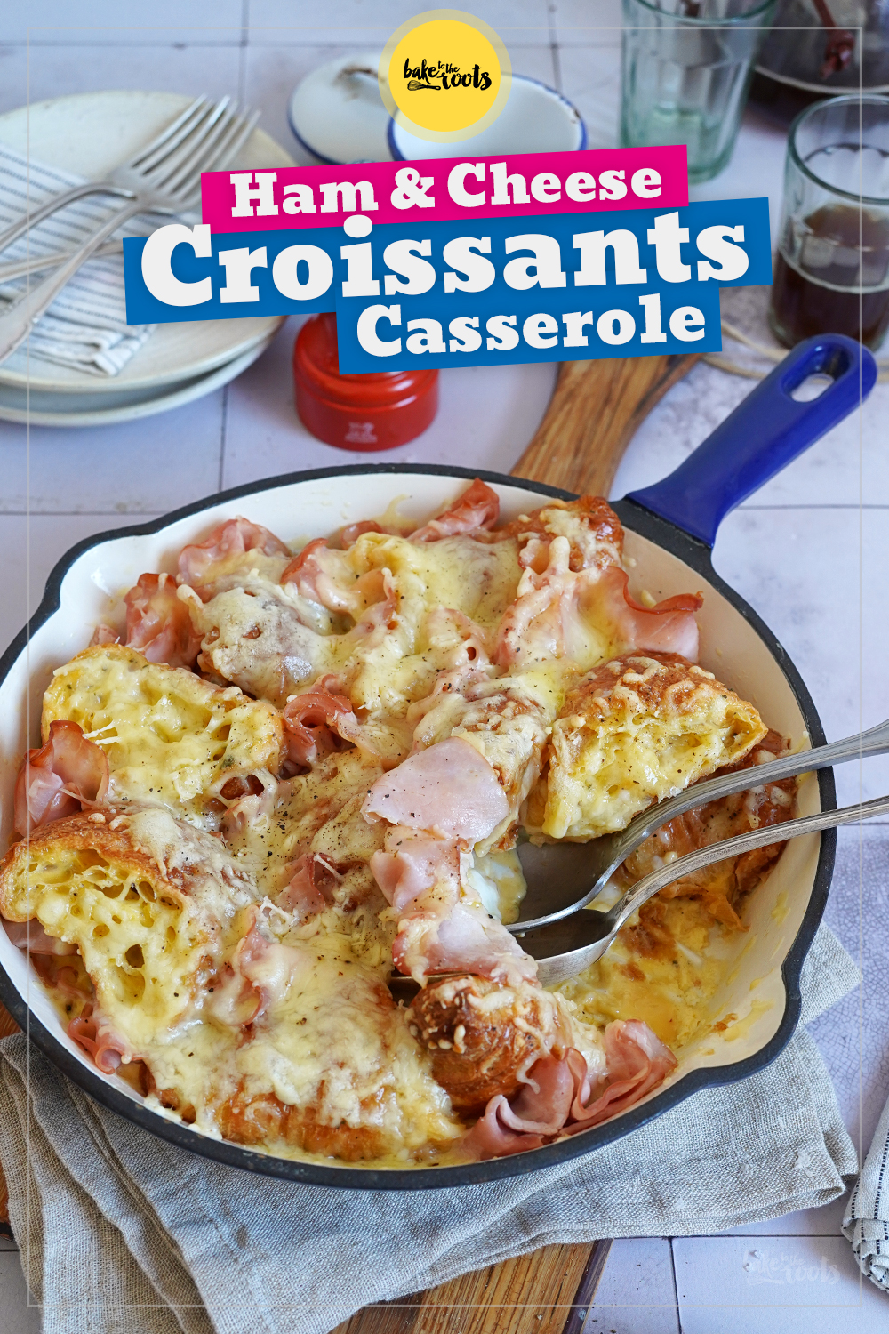 Ham & Cheese Croissant Bake | Bake to the roots
